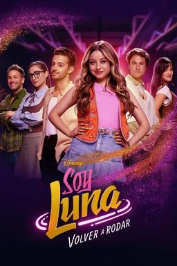 Soy Luna: Volver a rodar