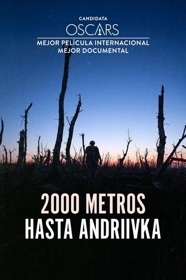 2000 metros hasta Andriivka