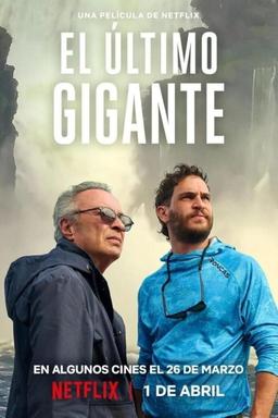 El último gigante