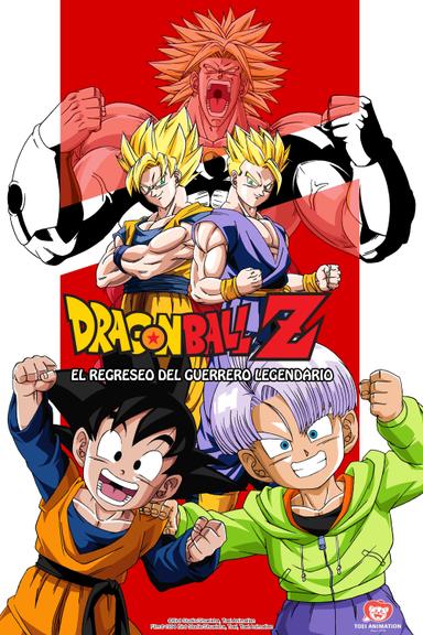 Dragon Ball Z: El regreso de Broly
