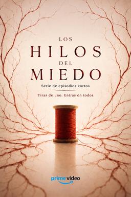 Los Hilos del Miedo