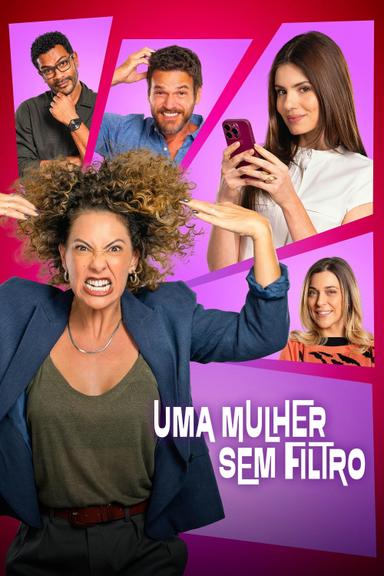 Una mujer sin filtro