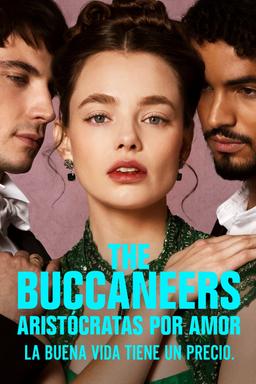 The Buccaneers: Aristócratas por amor