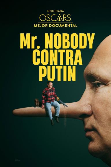 Mr. Nobody contra Putin